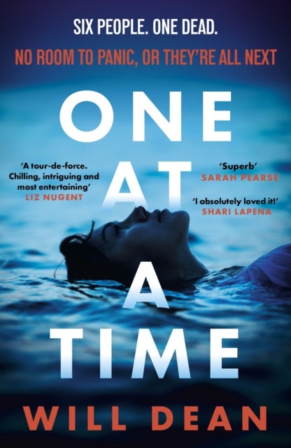 One At A Time - gripping and terrifying, and hailed by reviewers as 'the ultimate locked room thriller' (Sun)