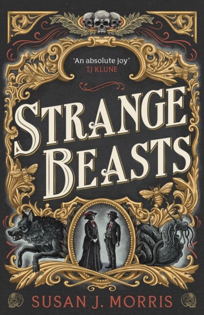 Strange Beasts - A thrilling gaslamp fantasy set in the worlds of Dracula and Sherlock Holmes