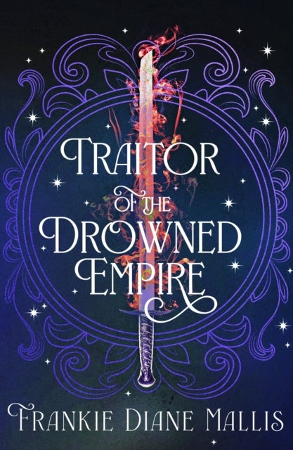 Traitor of the Drowned Empire - the fifth book in the Drowned Empire romantasy series