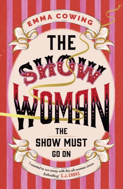 THE SHOW WOMAN - The compulsive and unforgettable new historical novel