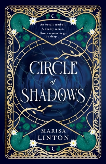 Circle of Shadows - A gripping historical fantasy horror steeped in mystery, romance and the macabre