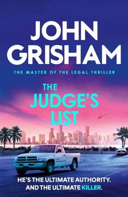 The Judge's List - The engrossing legal thriller from the number 1 Sunday Times bestselling author
