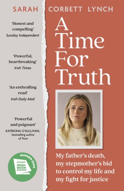 A Time for Truth - My father's death, my stepmother's bid to control my life and my fight for justice