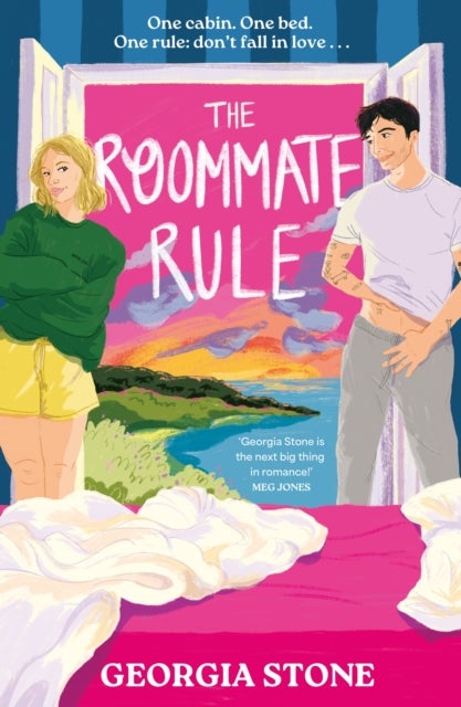 The Roommate Rule - A hilarious and sexy opposites-attract, forced-proximity summer romance