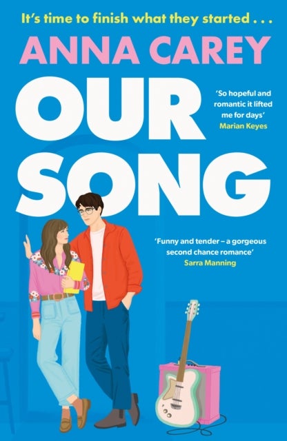 Our Song - An irresistible, heartfelt and uplifting second-chance romance