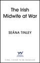 The Irish Midwife at War