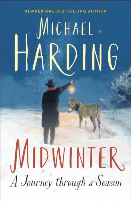 Midwinter - A Journey Through a Season
