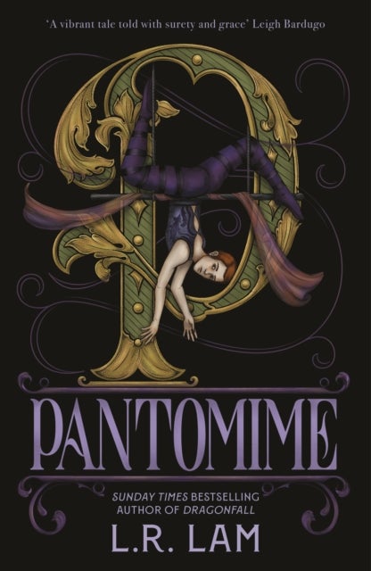 Pantomime - first in a gorgeous magical trilogy about a circus performer, set in Victorian Scotland