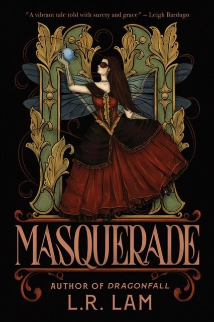 Masquerade - the highly-anticipated final instalment of gaslamp fantasy trilogy from Sunday Times bestselling author