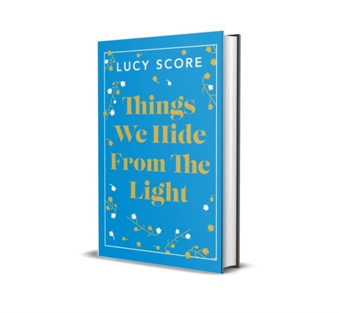 Things We Hide From The Light - the Sunday Times bestseller and TikTok sensation – Lucy's new book Story of My Life is out now!