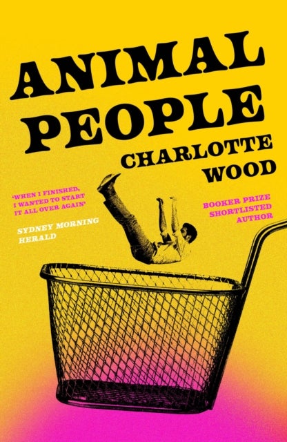 Animal People - the critically acclaimed early novel by the Booker Prize-shortlisted author of Stone Yard Devotional