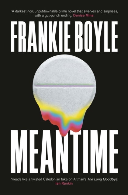 Meantime - An absolutely gripping detective novel from one of Britain's best known comedians