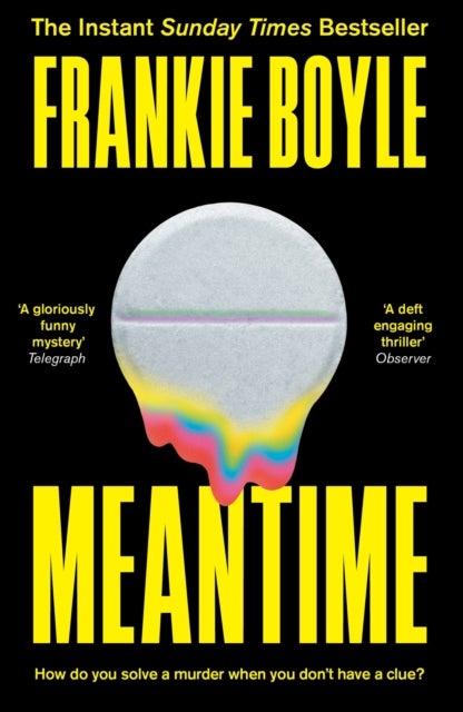 Meantime - An absolutely gripping detective novel from one of Britain's best known comedians
