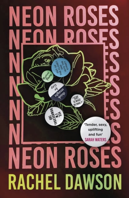 Neon Roses - SHORTLISTED FOR THE POLARI PRIZE 2024