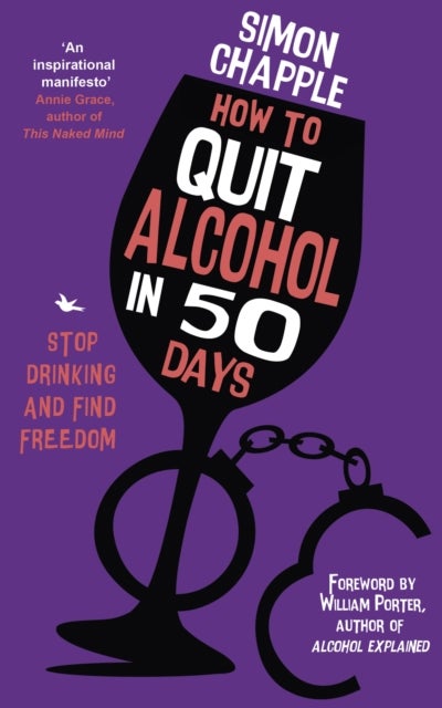 How to Quit Alcohol in 50 Days - Stop Drinking and Find Freedom