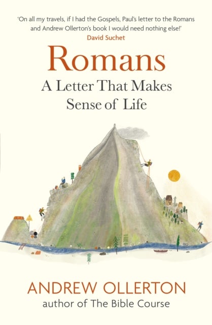 Romans - A Letter That Makes Sense of Life