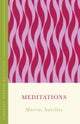 Meditations (The Concise Classic)