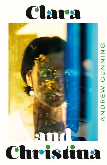 Clara and Christina - 'like spending time with an old, and infinitely wiser, friend' JAN CARSON