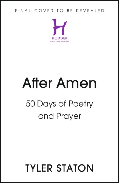 After Amen - 50 Days of Poetry and Prayer