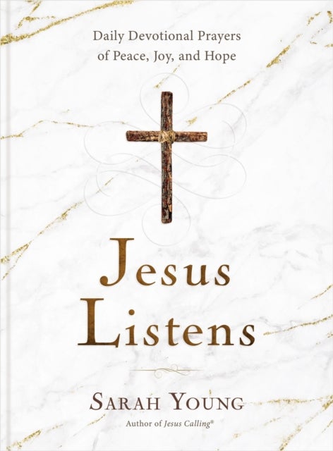 Jesus Listens - Daily Devotional Prayers of Peace, Joy, and Hope (A 365-Day Prayer Book) – The Perfect Christian Gift for Lent and Easter