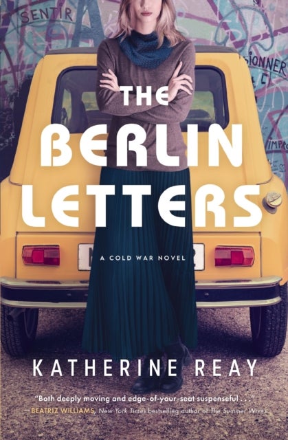 The Berlin Letters - A Cold War Novel