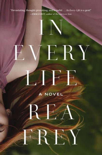 In Every Life - A Novel