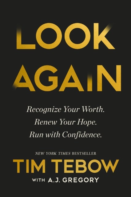 Look Again - Recognize Your Worth. Renew Your Hope. Run with Confidence.