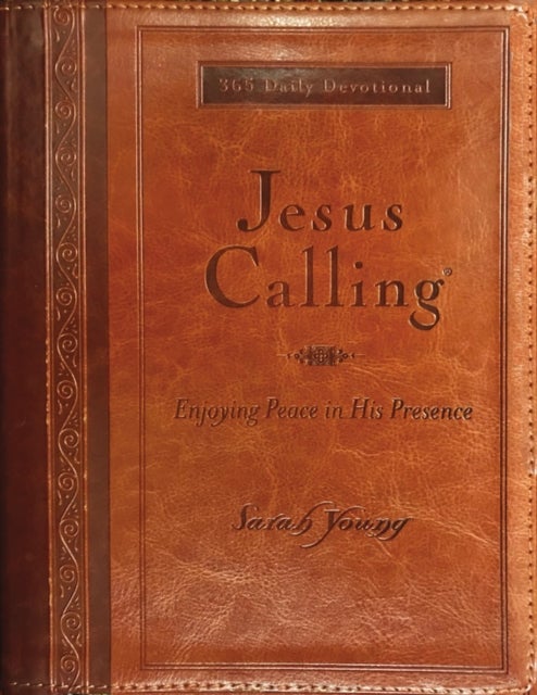 Jesus Calling, Large Text Brown Leathersoft, with Full Scriptures - Enjoying Peace in His Presence (A 365-Day Devotional) – The Perfect Christian Gift for Lent and Easter
