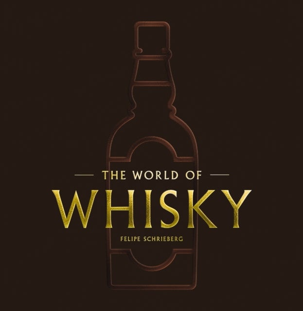 The World of Whisky - The New Traditions