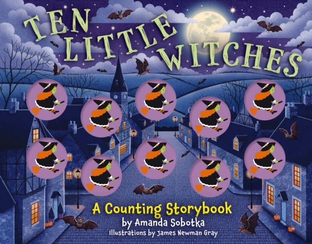 Ten Little Witches - A Counting Storybook