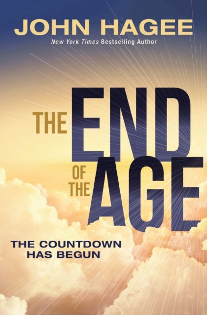 The End of the Age - The Countdown Has Begun