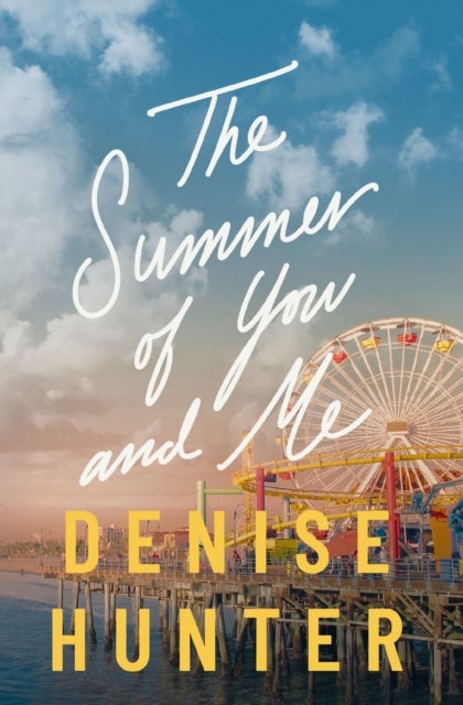 The Summer of You and Me - A Novel