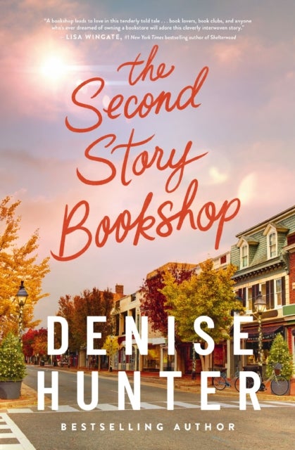 The Second Story Bookshop - A delightful, sweet, second chance romance
