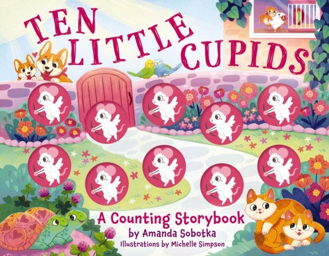 Ten Little Cupids - A Counting Storybook