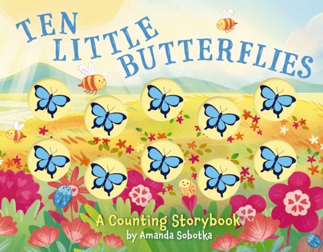 Ten Little Butterflies - A Counting Storybook