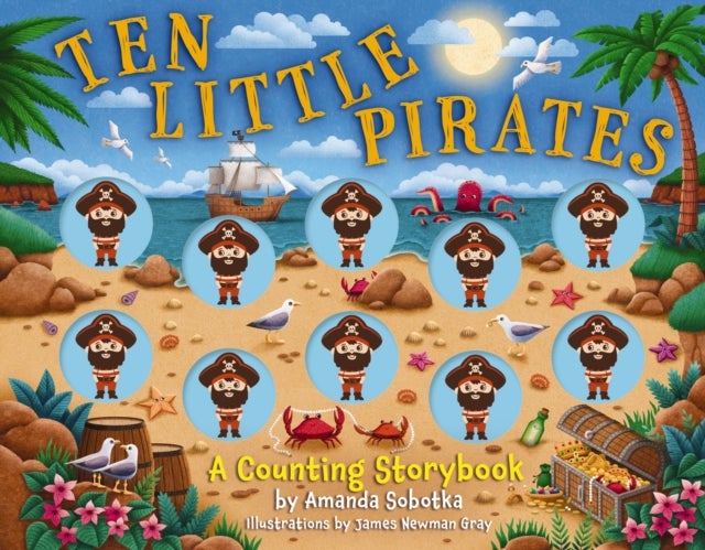 Ten Little Pirates - A Counting Storybook