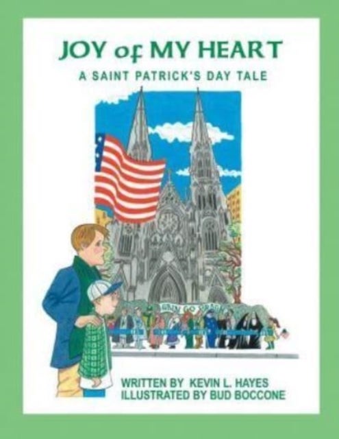 Joy of My Heart - A Saint Patrick's Day Tale