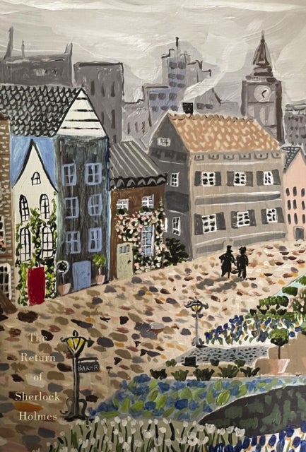 The Return of Sherlock Holmes (Pretty Books - Painted Editions) - A Collection of Holmes Adventures