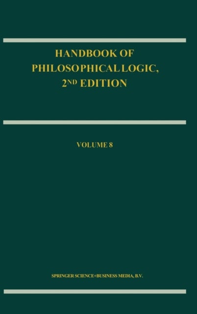 Handbook of Philosophical Logic - Volume 8