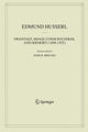 Phantasy, Image Consciousness, and Memory (1898-1925)
