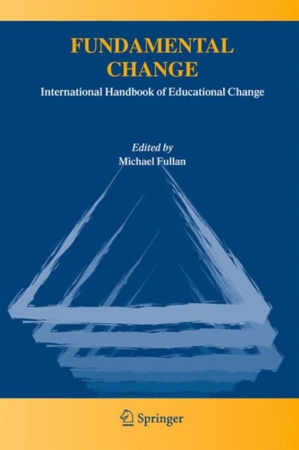 Fundamental Change - International Handbook of Educational Change
