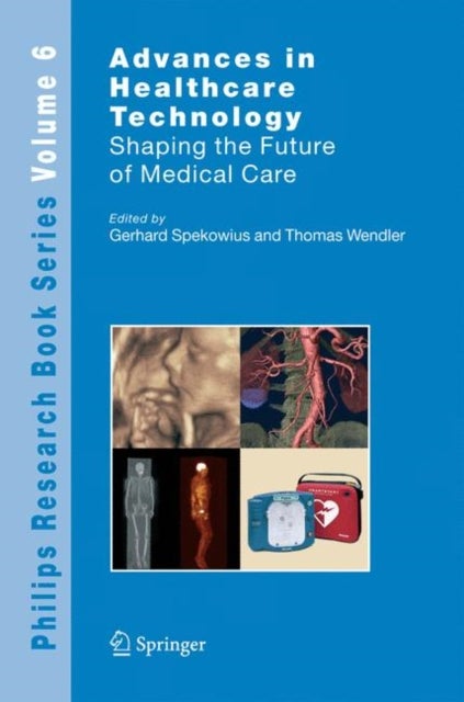 Advances in Healthcare Technology - Shaping the Future of Medical Care