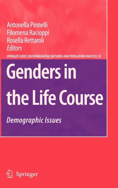 Genders in the Life Course - Demographic Issues