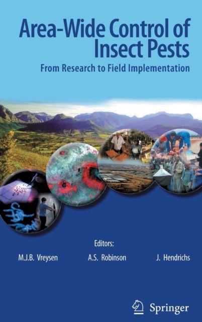 Area-Wide Control of Insect Pests - From Research to Field Implementation