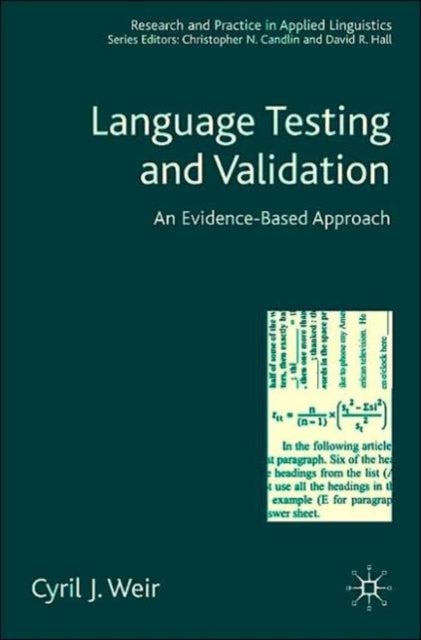Language Testing and Validation - An Evidence-Based Approach