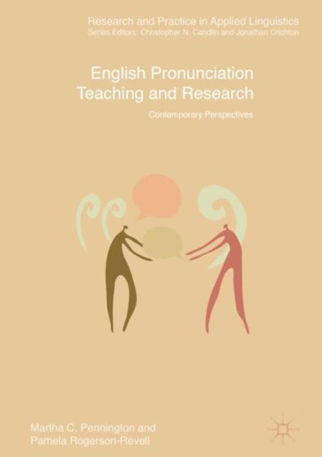 English Pronunciation Teaching and Research - Contemporary Perspectives