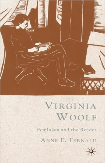 Virginia Woolf - Feminism and the Reader