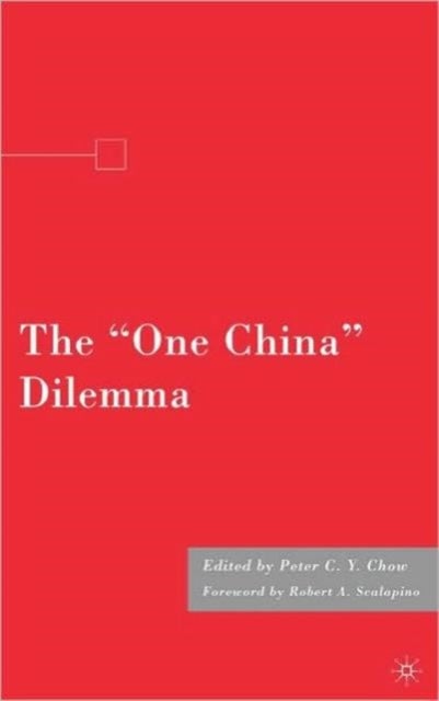 The "One China" Dilemma