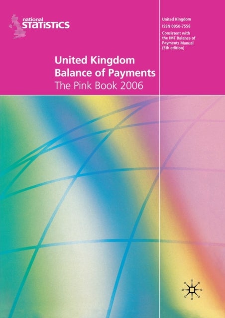 United Kingdom Balance of Payments 2006 - The Pink Book