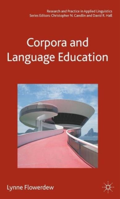 Corpora and Language Education